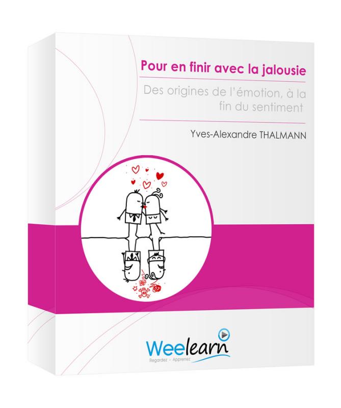 Pour en finir avec la jalousie – Yves-Alexandre Thalmann