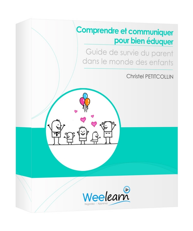 Comprendre et communiquer pour bien éduquer – Christel Petitcollin