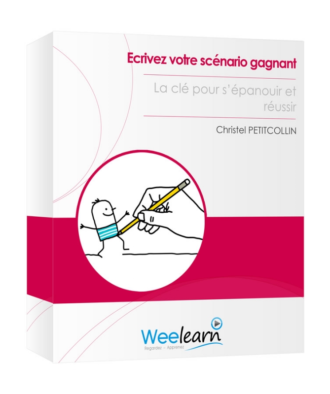 Ecrivez votre scénario gagnant – Christel Petitcollin