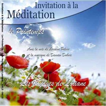 INVITATION À LA MÉDITATION LE PRINTEMPS