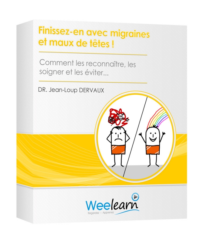 Finissez-en avec migraines et maux de têtes ! – Dr. Jean-Loup Dervaux