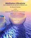 MEDITATION GUIDEE VIBRATOIRE