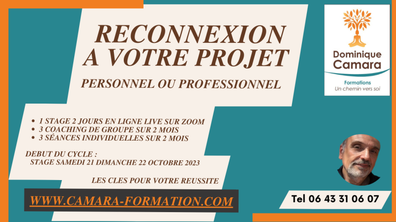 RECONNEXION A VOTRE PROJET PERSONNEL OU PROFESSIONNEL