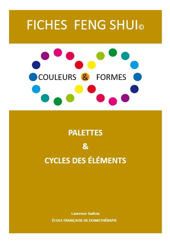 FICHES FENG SHUI – Couleurs et Formes